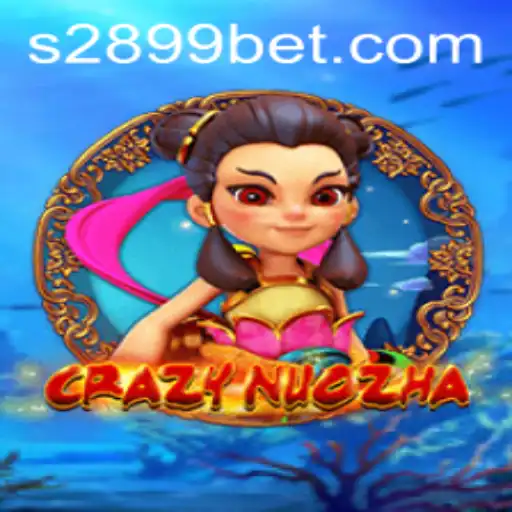 Exploring CrazyNuoZha: A Thrilling Adventure in the World of 2899BET
